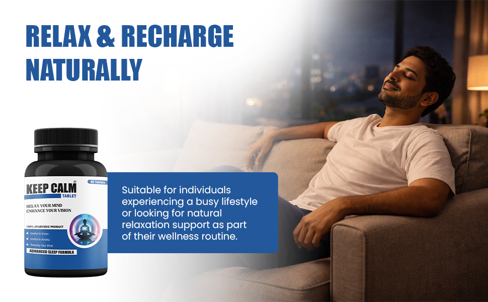 Keep Calm Tablet - Ayurvedic Sleep Tablets with Brahmi, Shankhpushpi, Ashwagandha and Jatamansi - FDCA Approved - 90 Tablets