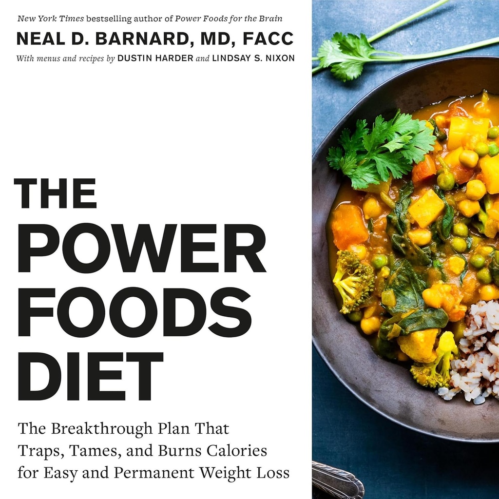 Power Foods Diéta: Prelomový plán, že pasce, Tames, a popáleniny kalórií pre jednoduché a trvalé chudnutie