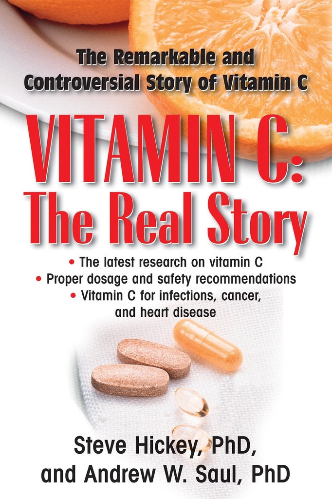 Vitamín C: Skutočný príbeh, pozoruhodný a kontroverzný liečiteľ
