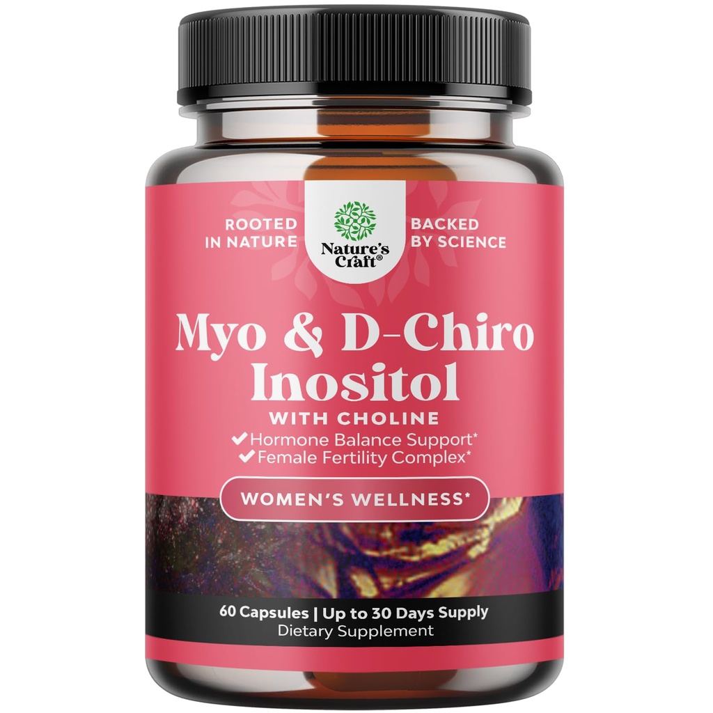 Myo-Inozitol & D-Chiro Inozitol Supplement for Women - Choline Supplement to Regulate Menstrual Cycle, Fertility & Hormonal Balance - Womens Hormone Balance Capsules with Myo & D-Chiro - 60 Caps