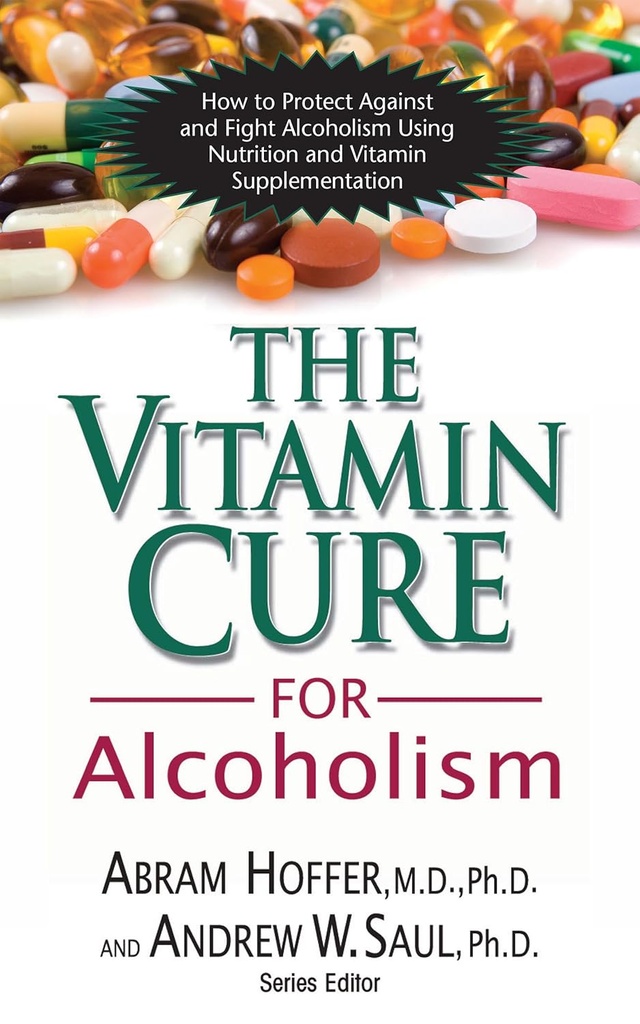 Vitamínová liečba alkoholizmu: Ortomolekulárna liečba závislosti