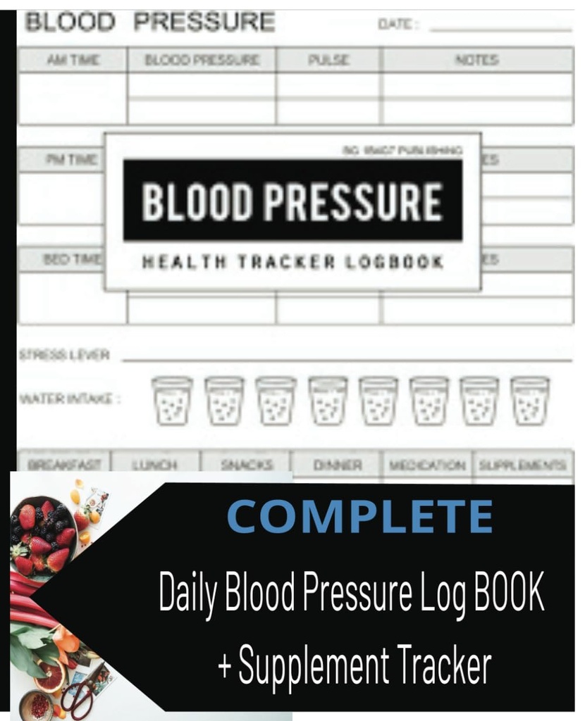 Krvný tlak Journal 7.5"x9.25" 150 strán [s doplnkom Tracker] Krvný tlak Log Book pre každodenné sledovanie
