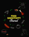 Food Sensitivity Journal: Personal Health Record Diary for IBS, IBD, Food Intolerancia, & Alergie, Medication & Supplement Logbook